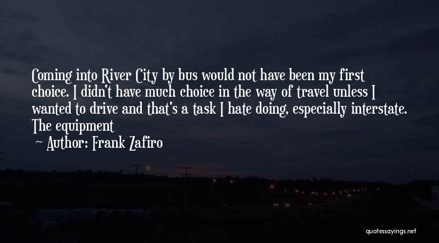 City Travel Quotes By Frank Zafiro