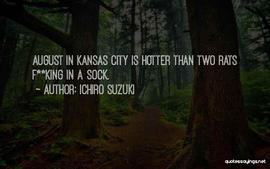 City Travel Quotes By Ichiro Suzuki