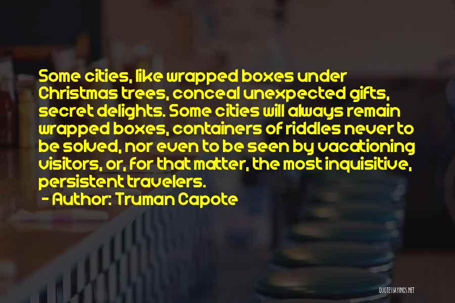 City Travel Quotes By Truman Capote