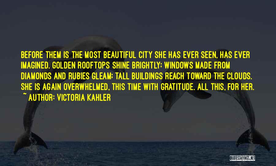 City Views Quotes By Victoria Kahler