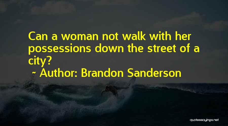 City Walk Quotes By Brandon Sanderson