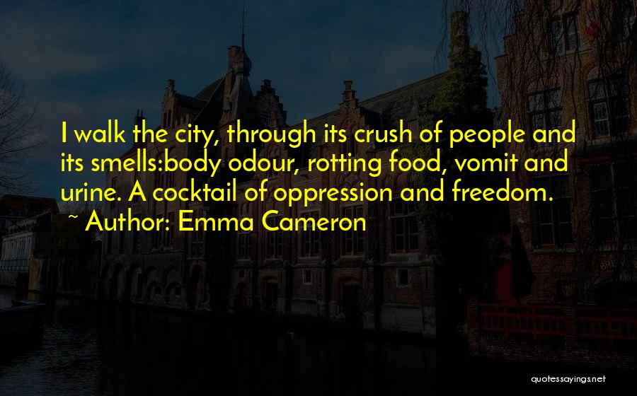 City Walk Quotes By Emma Cameron