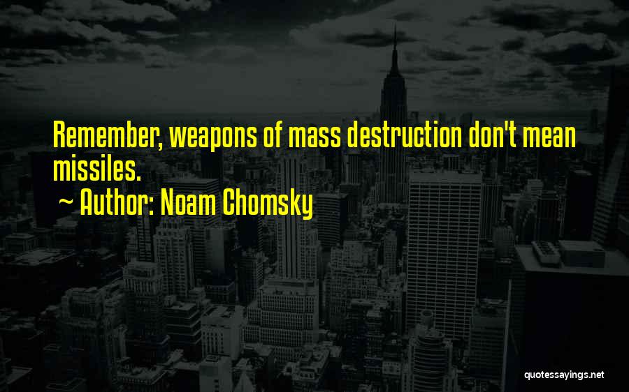 Cityspire 150 Quotes By Noam Chomsky