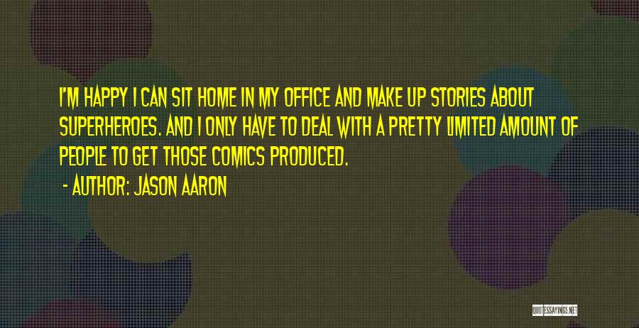 Citywest Quotes By Jason Aaron