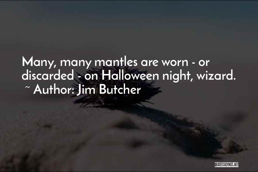 Ciucciacazzi Quotes By Jim Butcher