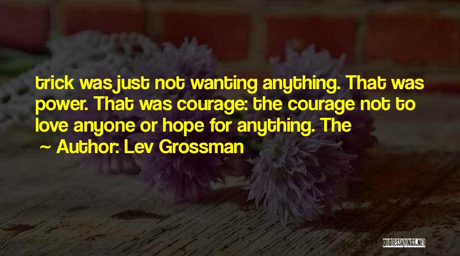 Ciucciacazzi Quotes By Lev Grossman