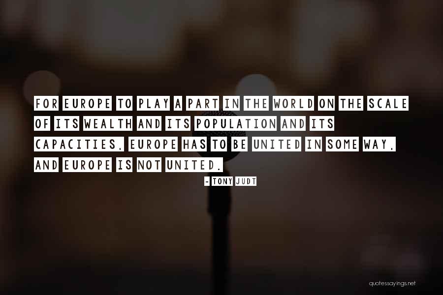 Ciucciamore Quotes By Tony Judt Ciucciamore Quotes By Tony Judt