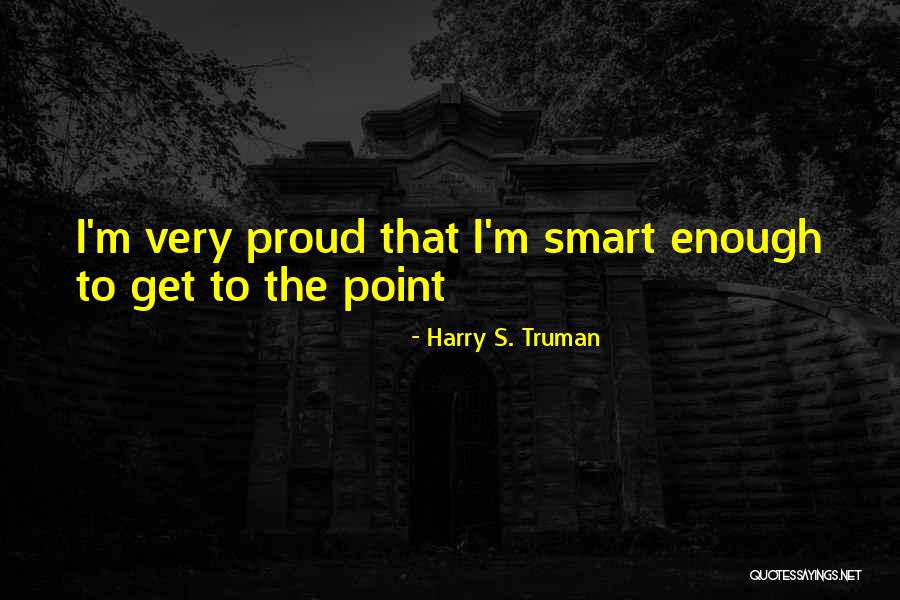 Ciudadanos Partido Quotes By Harry S. Truman Ciudadanos Partido Quotes By Harry S. Truman