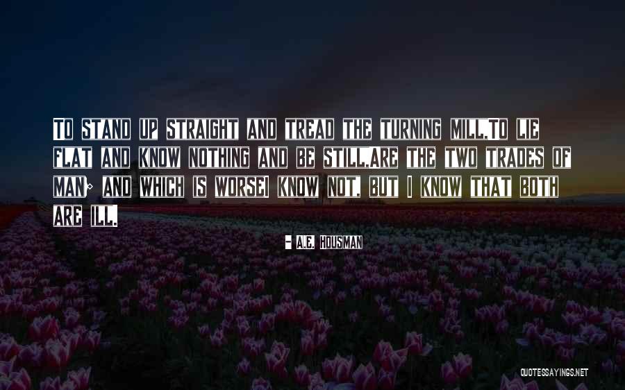 Ciudadelas De Libertad Quotes By A.E. Housman Ciudadelas De Libertad Quotes By A.E. Housman