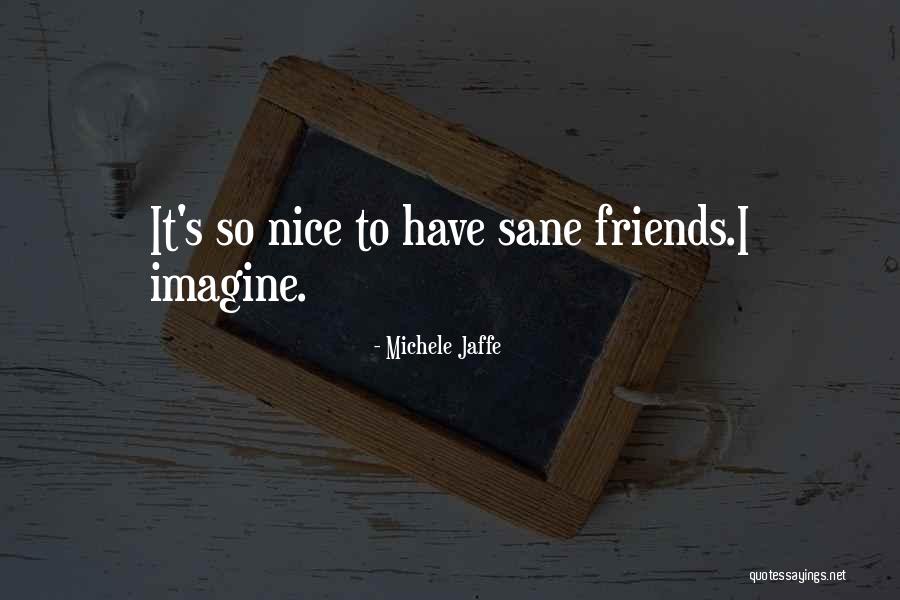 Ciudades Del Quotes By Michele Jaffe Ciudades Del Quotes By Michele Jaffe