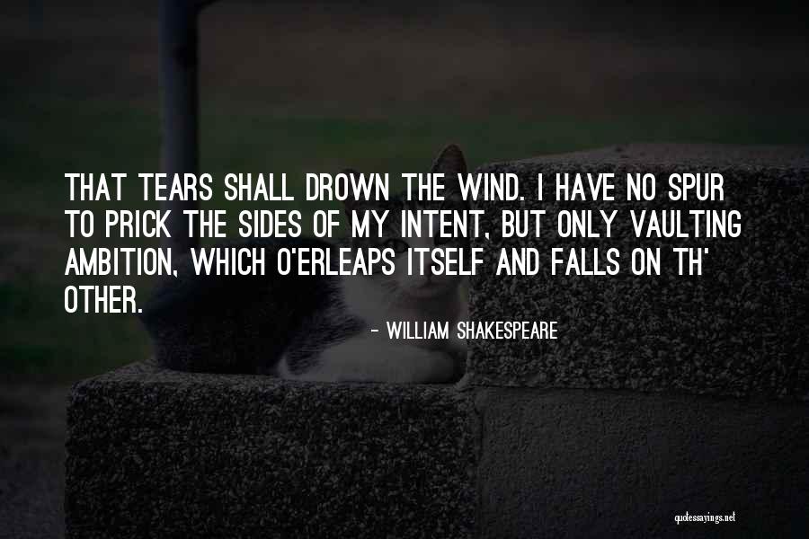 Ciudate Quotes By William Shakespeare Ciudate Quotes By William Shakespeare