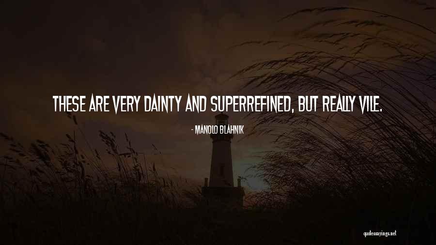 Cium Pepek Quotes By Manolo Blahnik Cium Pepek Quotes By Manolo Blahnik