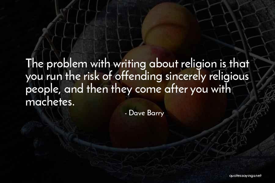 Ciumenta Eu Quotes By Dave Barry Ciumenta Eu Quotes By Dave Barry