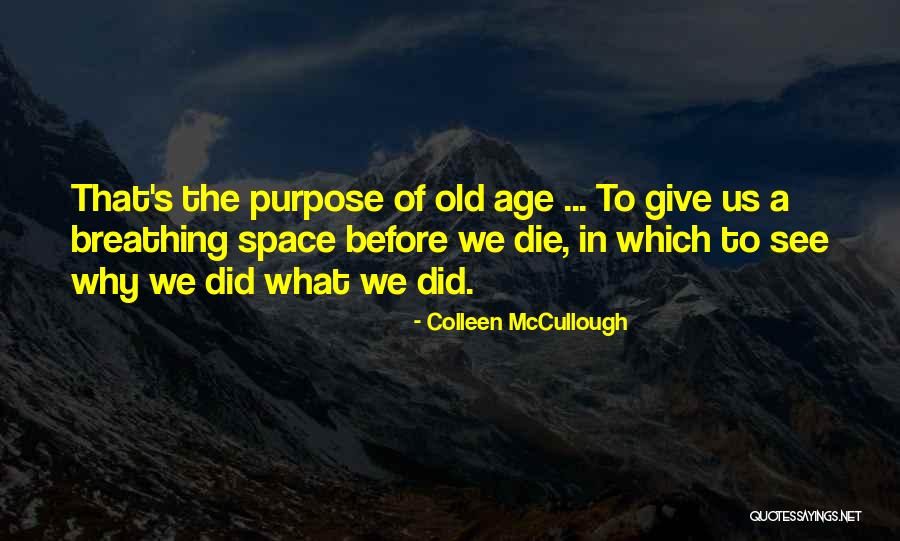 Ciumento Quotes By Colleen McCullough Ciumento Quotes By Colleen McCullough