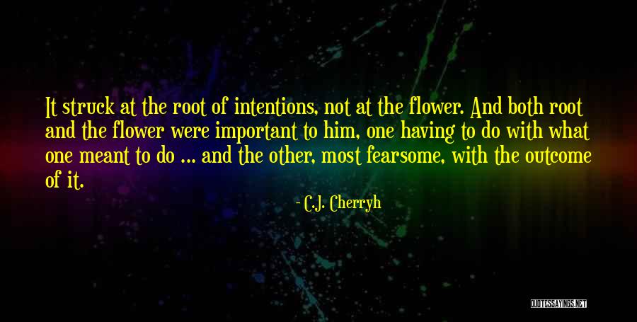 Ciumes Quotes By C.J. Cherryh Ciumes Quotes By C.J. Cherryh