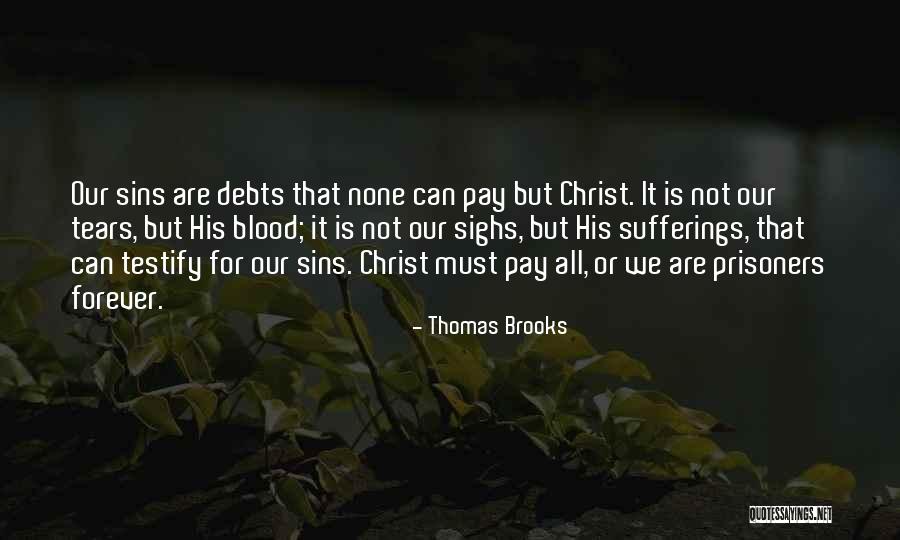 Ciurostomia Quotes By Thomas Brooks Ciurostomia Quotes By Thomas Brooks