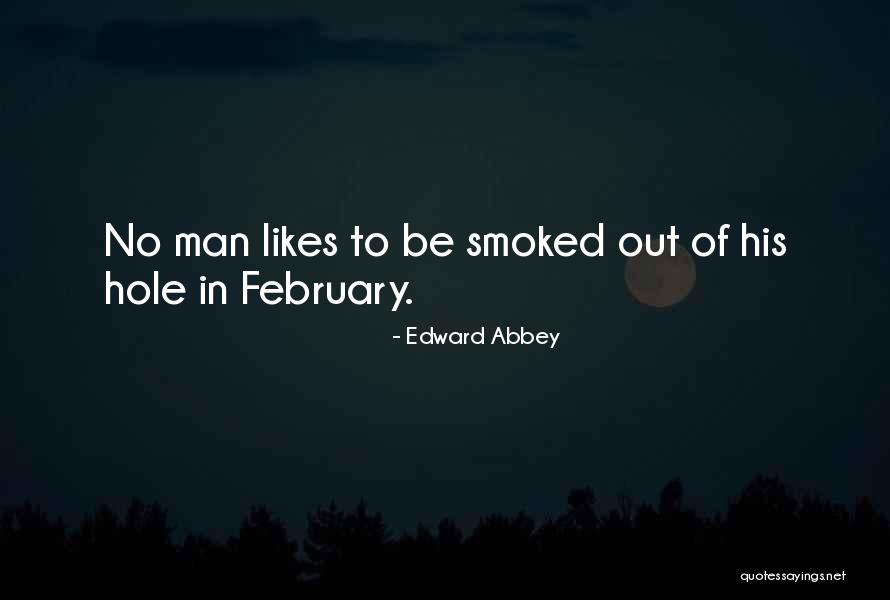 Civic Courage Quotes By Edward Abbey Civic Courage Quotes By Edward Abbey