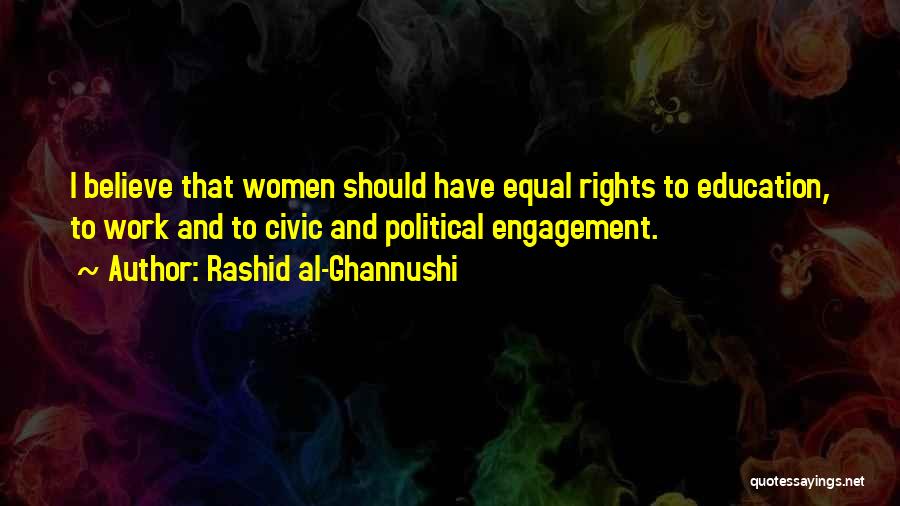 Civic Education Quotes By Rashid Al-Ghannushi