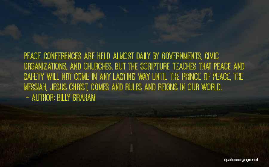 Civic Organizations Quotes By Billy Graham
