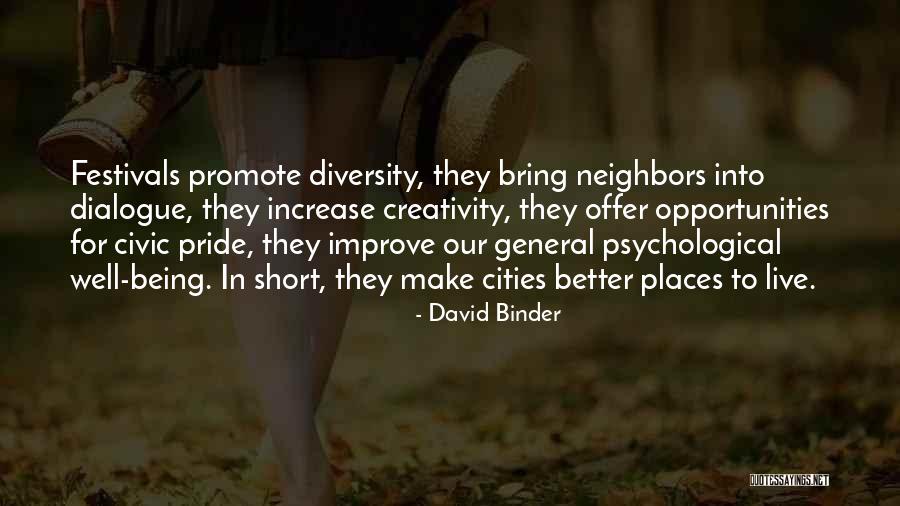 Civic Pride Quotes By David Binder
