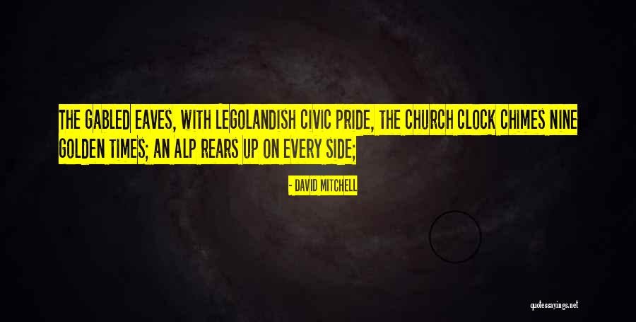 Civic Pride Quotes By David Mitchell