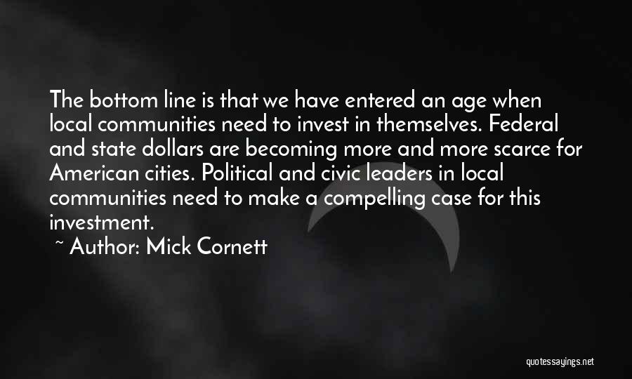 Civic Quotes By Mick Cornett