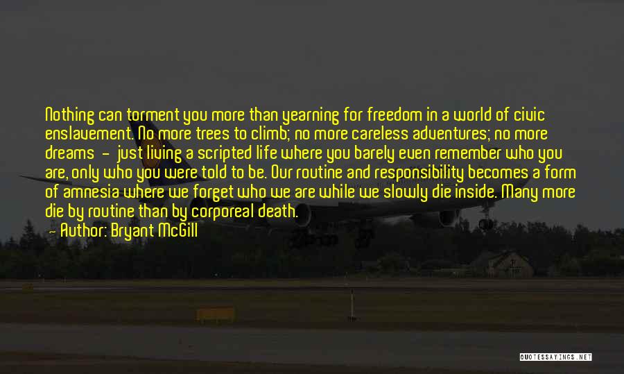 Civic Responsibility Quotes By Bryant McGill