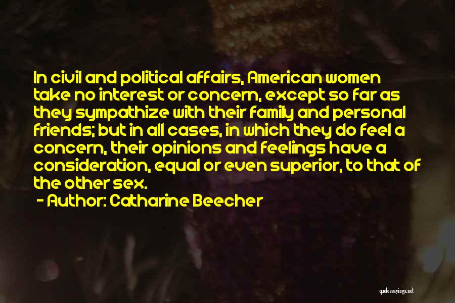 Civil Affairs Quotes By Catharine Beecher