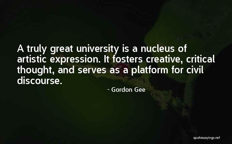 Civil Discourse Quotes By Gordon Gee