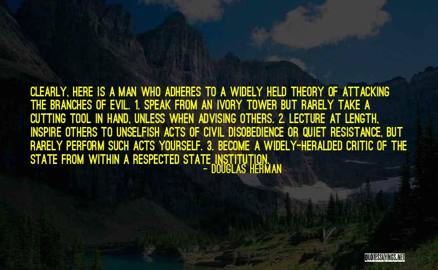 Civil Disobedience Quotes By Douglas Herman Civil Disobedience Quotes By Douglas Herman