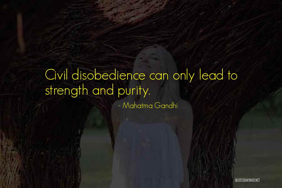 Civil Disobedience Quotes By Mahatma Gandhi Civil Disobedience Quotes By Mahatma Gandhi
