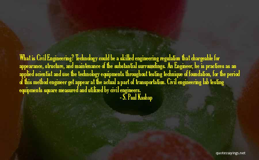Civil Engineering Lab Equipments Quotes By S. Paul Kashap Civil Engineering Lab Equipments Quotes By S. Paul Kashap