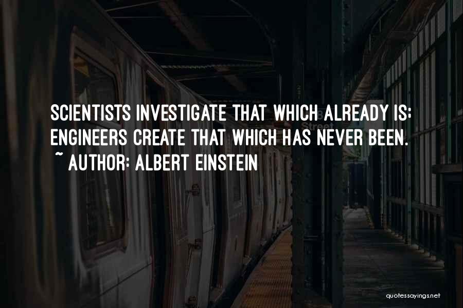 Civil Engineers Quotes By Albert Einstein