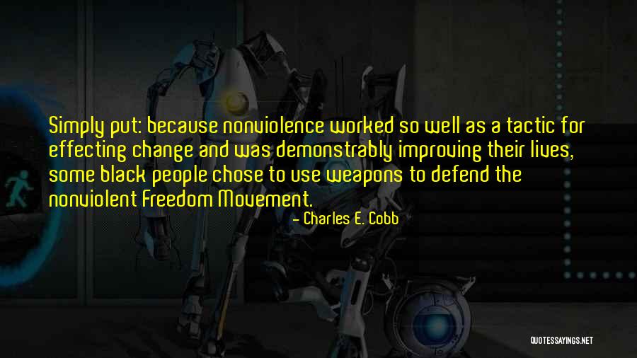 Civil Freedom Quotes By Charles E. Cobb