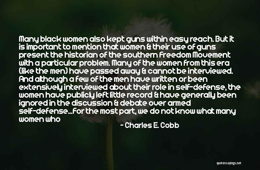 Civil Freedom Quotes By Charles E. Cobb