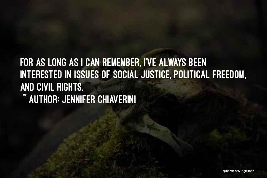 Civil Freedom Quotes By Jennifer Chiaverini