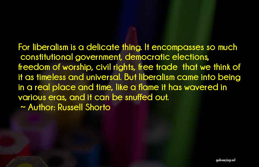 Civil Freedom Quotes By Russell Shorto