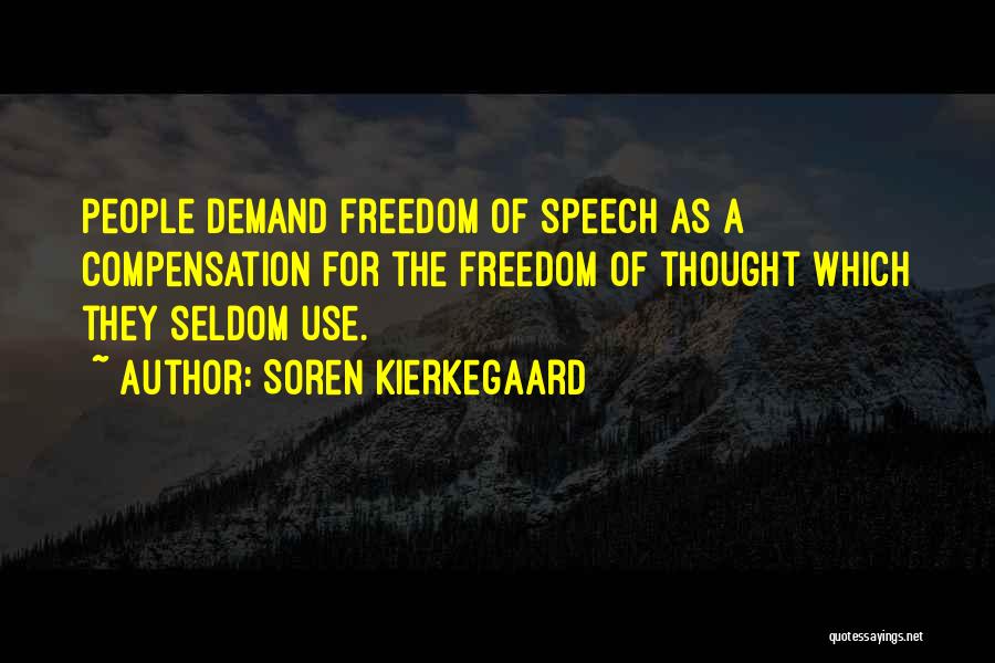 Civil Freedom Quotes By Soren Kierkegaard