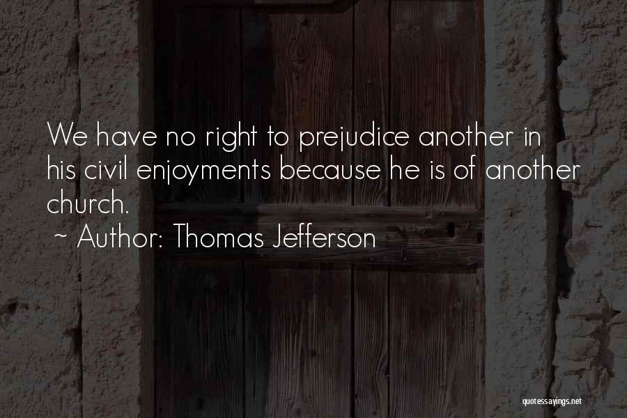 Civil Freedom Quotes By Thomas Jefferson