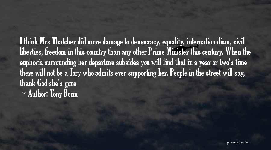 Civil Freedom Quotes By Tony Benn