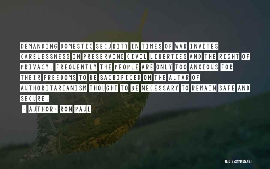 Civil Freedoms Quotes By Ron Paul