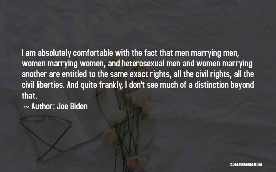 Civil Liberties Quotes By Joe Biden