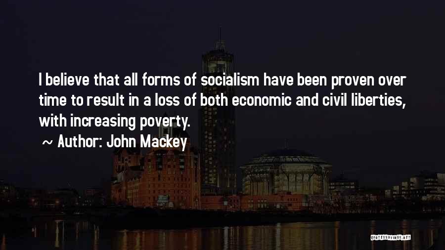 Civil Liberties Quotes By John Mackey