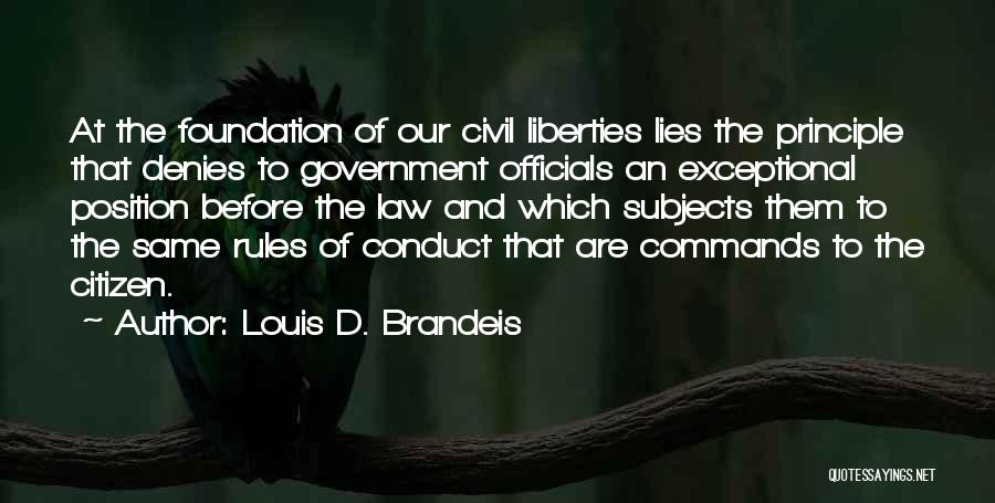 Civil Liberties Quotes By Louis D. Brandeis