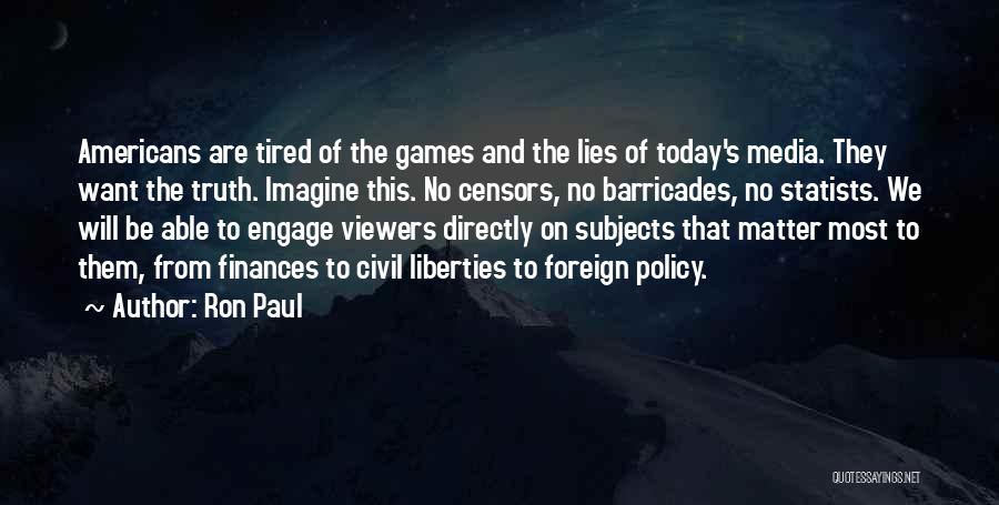 Civil Liberties Quotes By Ron Paul