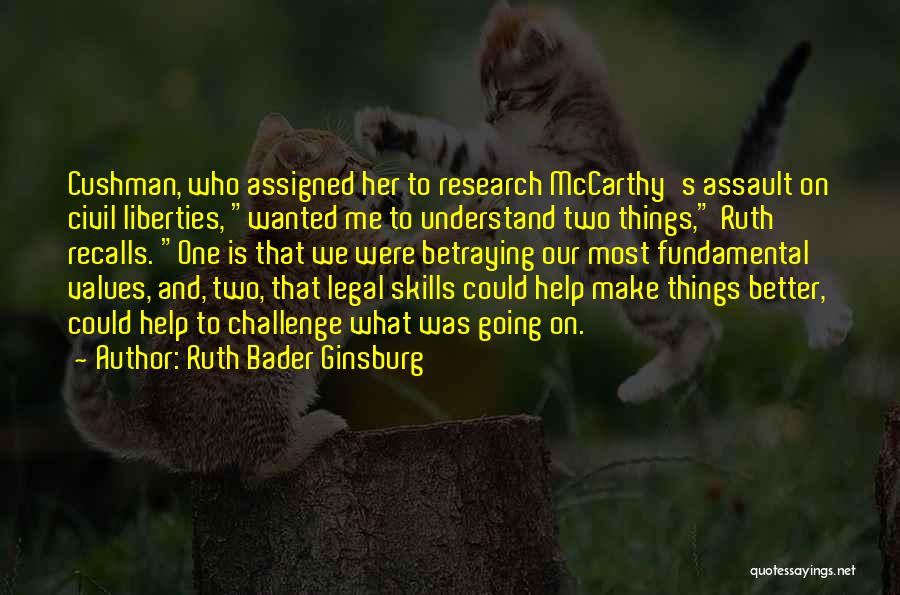 Civil Liberties Quotes By Ruth Bader Ginsburg