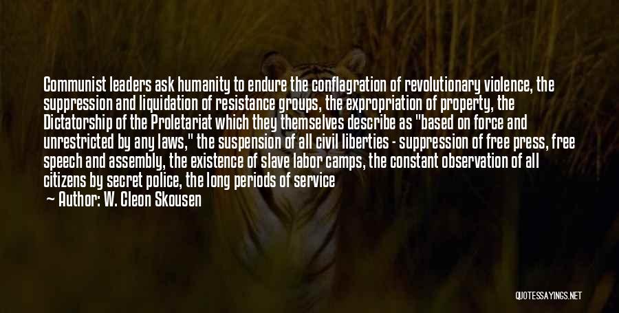 Civil Liberties Quotes By W. Cleon Skousen