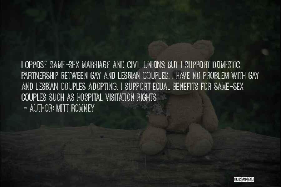 Civil Partnership Quotes By Mitt Romney