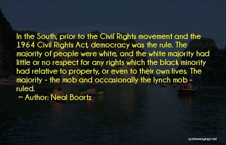 Civil Rights 1964 Quotes By Neal Boortz