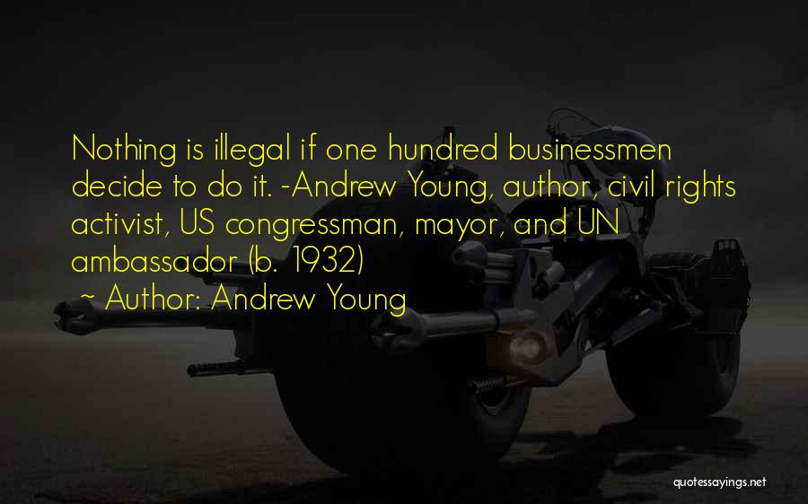 Civil Rights Activist Quotes By Andrew Young